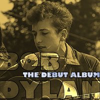 Я был молод, когда я вышел из дома (жить, 1961) [Бонус-трек] - Bob Dylan