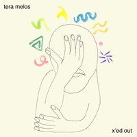 X'ed Out and Tired - Tera Melos