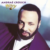 Say So - Andrae Crouch