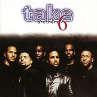 Don't Let Go - Take 6