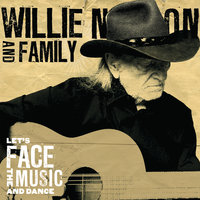 Let's Face the Music and Dance - Willie Nelson, Ирвинг Берлин