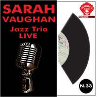 Sassy's Blues - Sarah Vaughan, Jimmy Cobb, Carl Schroeder