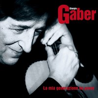 Canzone dell'appartenenza - Giorgio Gaber