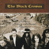Time Will Tell - The Black Crowes