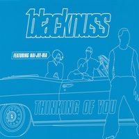 Thinking of You - Blacknuss feat. Nai-Jee-Ria, Blacknuss, Nai-Jee-Ria