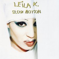 Slow Motion (Short) - Leila k