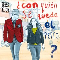 Perfecta - Jesse & Joy