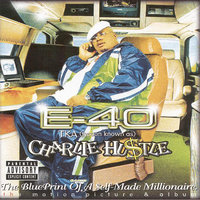 Cause I Can (feat. Jayo Felony & C-Bo) - E-40, C-Bo, Jayo Felony