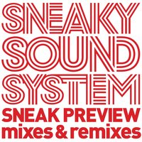 When We Were Young - Sneaky Sound System