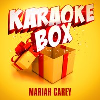 I'll Be There [Made Famous by Mariah Carey] - Karaoke Box