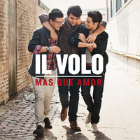 Nuestro Amor (I Don't Want To Miss A Thing) - Il Volo