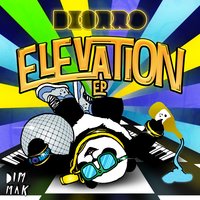 Elevated - Deorro, Erick Gold
