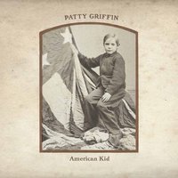 Wherever You Wanna Go - Patty Griffin