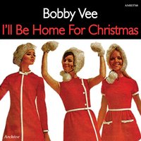 (Ther's No Place Like) Home for the Holidays - Bobby Vee