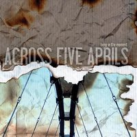 Through The Pane - Across Five Aprils, Corey Crowder