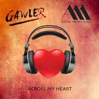 Across My Heart - Gawler, Aston Merrygold