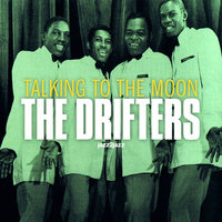 Don't Go, Please Stay - The Drifters