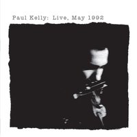 Just Like Animals - Paul Kelly