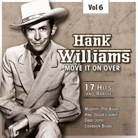 I Just Don´t Like This Kind of Living - Hank Williams