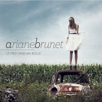 Bien avec toi - Ariane Brunet