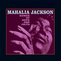 In The Upper Room, Pts 1 & 2 - Mahalia Jackson