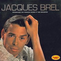 La parlotte - Jacques Brel