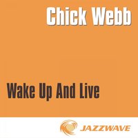 The Dipsy Doodle - Chick Webb And His Orchestra