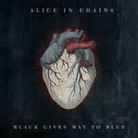 Black Gives Way To Blue - Alice In Chains, William DuVall, Jerry Cantrell