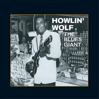 Crazy About You Baby - Howlin' Wolf