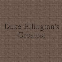 It Don't Mean a Thing - Duke Ellington And His Famous Orchestra