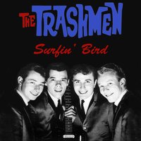 King of the Surf - The Trashmen