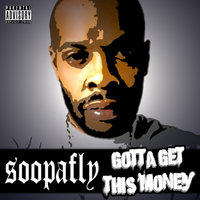 Neva Gonna Give It Up - Soopafly, Snoop Dogg, Nate Dogg