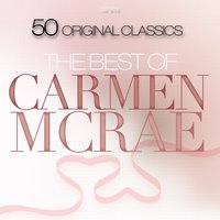 I Loves You Porgy (feat. Carmen Mcrae) - Carmen McRae, Sammy Davis, Jr.