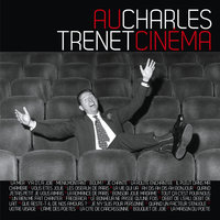 Ah dis ah dis ah bonjour - Charles Trenet