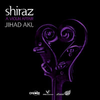 The Mask of Zorro (Shiraz - Jihad Akl) - Jihad Akl, Jihad Aki
