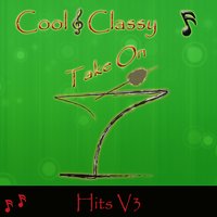 Till It Happens to You - Cool, Classy