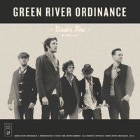 Don't Be Afraid - Green River Ordinance