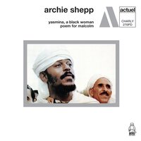 Body and Soul - Archie Shepp, Sour, Green