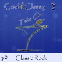 Have You Ever Seen the Rain? - Cool, Classy