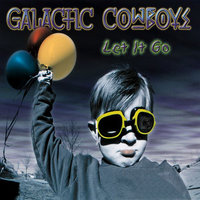 Hey Mr. - Galactic Cowboys