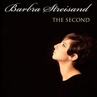 Any Place I Hang My Hat I Home - Barbra Streisand