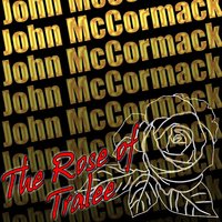 The Minstrel Boy - John McCormack