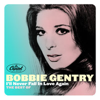 Raindrops Keep Falling On My Head (From 'Butch Cassidy & The Sundance Kid') - Bobbie Gentry