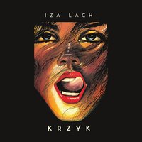 Krzyk - Iza Lach