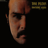 Morning Again - Tom Paxton