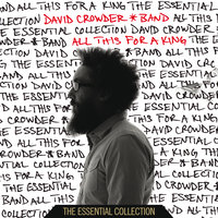 You Alone - David Crowder Band