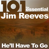 (Now and Then There's A) Fool Such as I - Jim Reeves