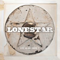 With My Eyes Open - Lonestar