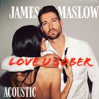 Love U Sober - James Maslow