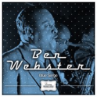 Just a-Sittin' and a-Rockin' - Ben Webster